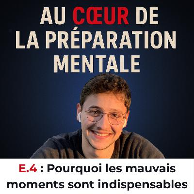 4. Pourquoi les mauvais moments sont indispensables à la performance 4. Pourquoi les mauvais moments sont indispensables à la performance