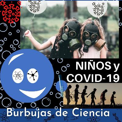 Ep 19: Daños en niños y adolescentes por la COVID-19