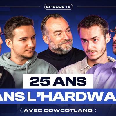 25 ANS DANS L'HARDWARE ! COWCOTLAND sur Mémoire vive !
