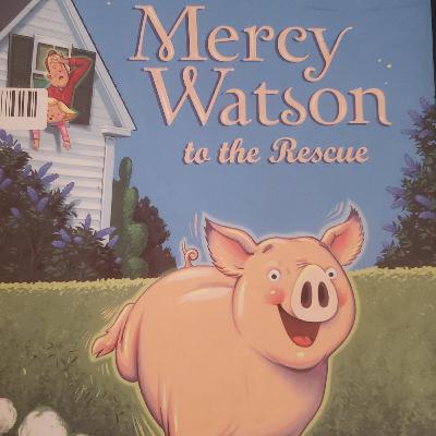 Mercy Watson to the Rescue Part 2