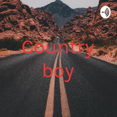 Country boy (Trailer)
