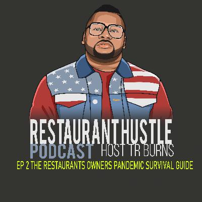 The Restaurant Owner Pandemic Survival guide The Restaurant Owner Pandemic Survival guide