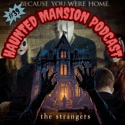 #39 - The Strangers (2008)