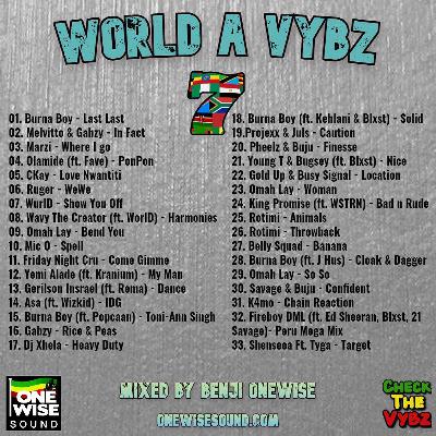 Benji OneWise - World A Vybz 7