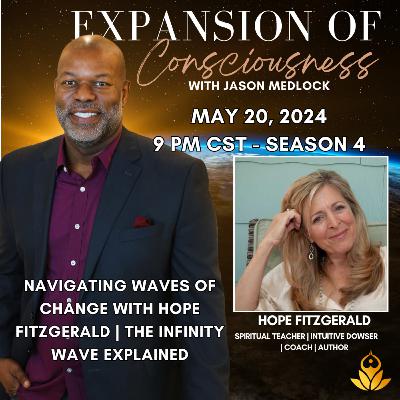 Navigating Waves of Change with Hope Fitzgerald | The Infinity Wave Explained Navigating Waves of Change with Hope Fitzgerald | The Infinity Wave Explained