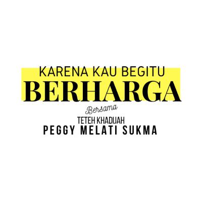 Madinah Special | Teteh Khadijah Peggy Melati Sukma - Karena Kau Begitu Berharga