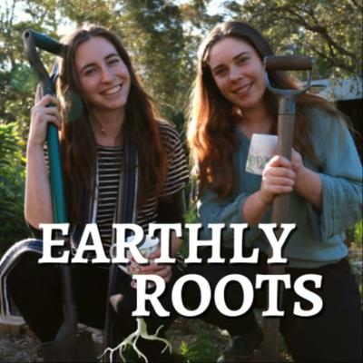 Summer in our gardens: Where We've Been & Our Goals for 2023 || Earthly Roots Podcast || Ep 14