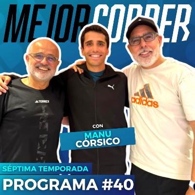 Siempre para adelante - #FondoLargo con Manu Córsico