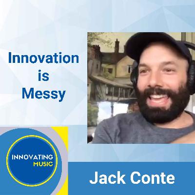 Jack Conte - Innovation is Messy
