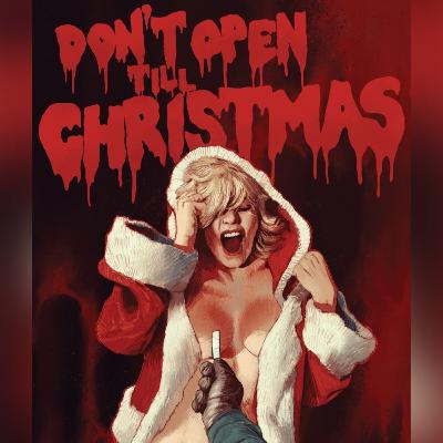 Soho Bites 46: Don't Open 'til Christmas (1984)