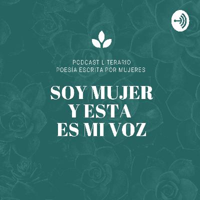 Soy mujer y esta es mi voz - Alejandra Pizarnik