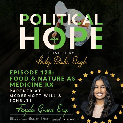 128: Food & Nature as Medicine RX with Jayda Greco Esq