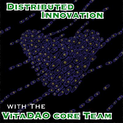 Distributing Innovation with The VitaDAO Core Team [Idea Machines #42]