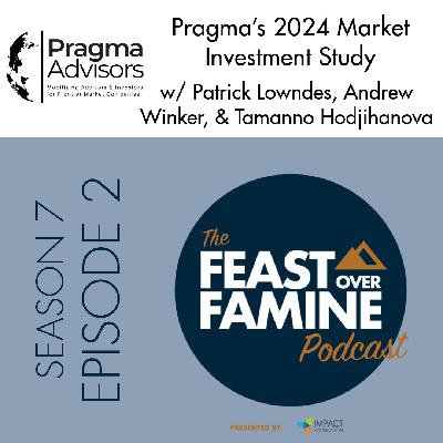 S7 E2 - Pragma’s 2024 Market Investment Study
