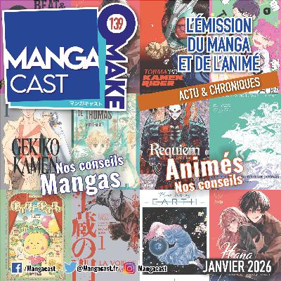 Mangacast Omake n°139 – Janvier 2026