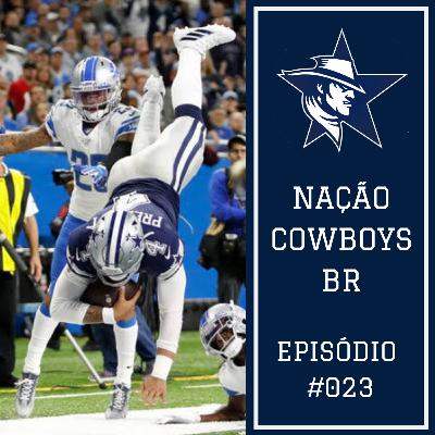 Nação Cowboys BR 023 – Décimo jogo da temporada regular