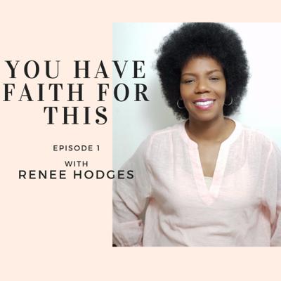 YOU HAVE FAITH FOR THIS YOU HAVE FAITH FOR THIS