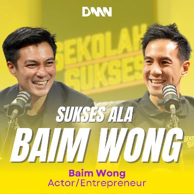 Dari Hiburan ke Bisnis Miliaran - Sekolah Sukses bersama Baim Wong