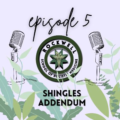 shingles addendum