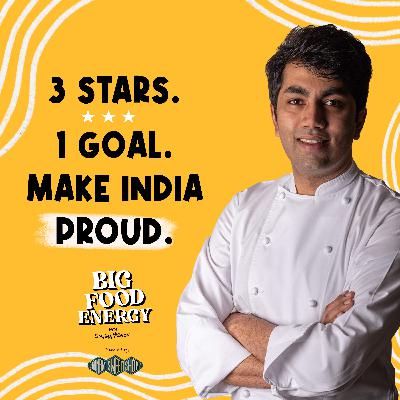 Himanshu Saini on Michelin Stars and Indian Cuisine