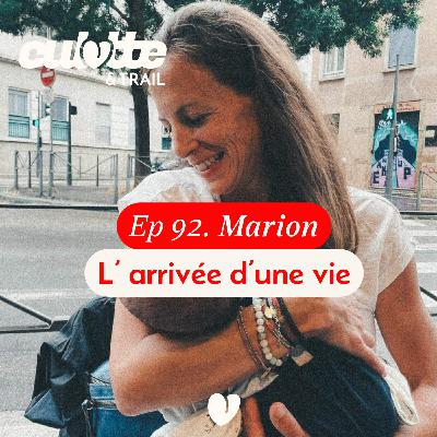 EP 92 MARION DELESPIERRE "L'ARRIVEE D'UNE VIE" EP 92 MARION DELESPIERRE "L'ARRIVEE D'UNE VIE"