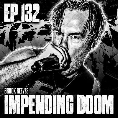 BROOK REEVES (IMPENDING DOOM) | Christian Deathcore, Myspace Demos & The State Of The Genre BROOK REEVES (IMPENDING DOOM) | Christian Deathcore, Myspace Demos & The State Of The Genre