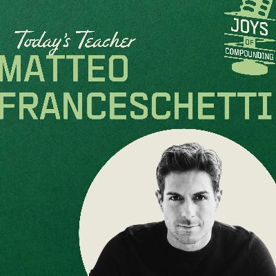 Matteo Franceschetti: The Sleep Maestro - [Joys of Compounding, EP.32]