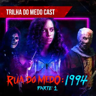 [TrilhadoMedo Cast] Rua do Medo: 1994 e Entrevista com a diretora Leigh Janiak