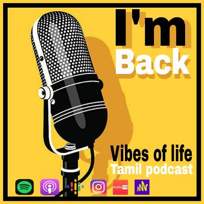 I'm Back - New Episode I'm Back - New Episode
