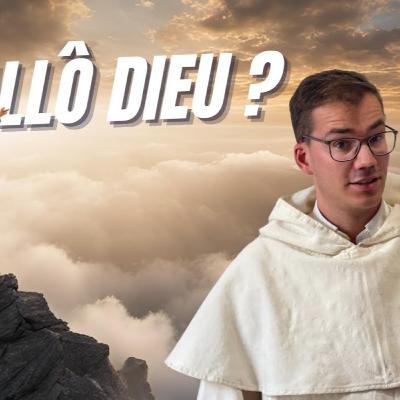 Allo, Dieu ? Pourquoi ce silence quand je prie ? fr. Antoine Odendall o.p.