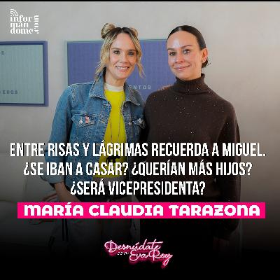 María Claudia Tarazona | Desnúdate con Eva Rey María Claudia Tarazona | Desnúdate con Eva Rey