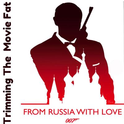 47. From Russia With Love (1963): Sean Connery’s James Bond Movies - Part 2 - Keep or Trim?