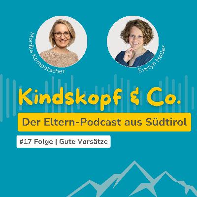 #17 Folge | Gute Vorsätze