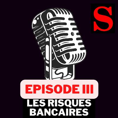 Ep. 3 | LES RISQUES BANCAIRES π±π #semanciper Ep. 3 | LES RISQUES BANCAIRES π±π #semanciper