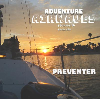 Preventer: A salty tale of a 1972 Columbia 30, two novice sailors, and a journey from Los Angeles to San Diego