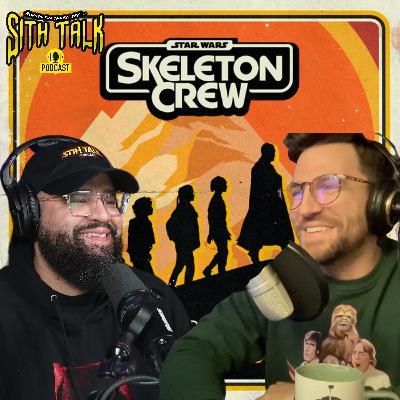 Does the music in Skeleton Crew feel like Star Wars? | Sith Talk 41 Does the music in Skeleton Crew feel like Star Wars? | Sith Talk 41