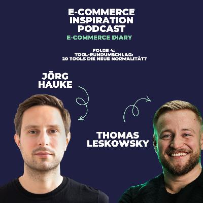 #ED04: Tool-Rundumschlag: 20 Tools - Normalität für E-Commerce Unternehmen?