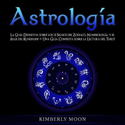 Astrología [Astrology] (Audiolibro) | Prueba Gratis