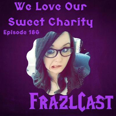 We Love Our Sweet Charity We Love Our Sweet Charity