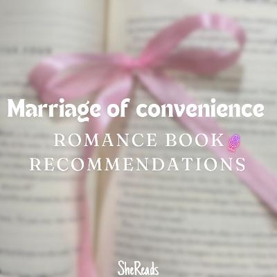 Marriage of convenience romance book recommendations