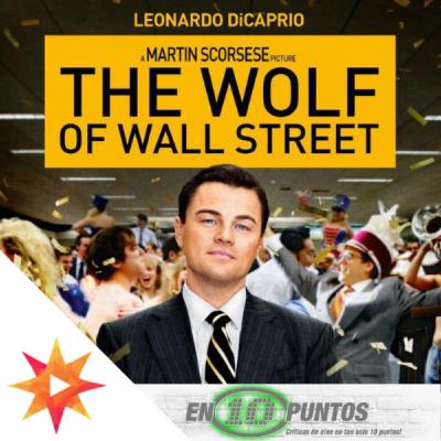 4x43 - El Lobo de Wall Street | Con Beto Salas (En 10 Puntos)