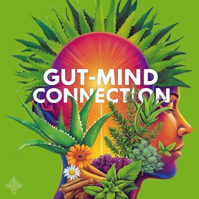 UNSEEN LIGHT : Gut-Mind Connection with Abie Grace