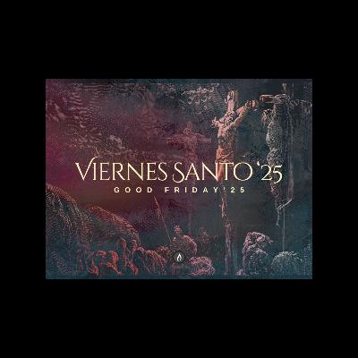 Viernes Santo '25 - Palabras #2 & 3 - Shamar Gourdine - 18 de abril 2025 Viernes Santo '25 - Palabras #2 & 3 - Shamar Gourdine - 18 de abril 2025