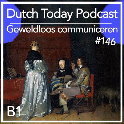 Podcast #146: Geweldloos Communiceren (B1)