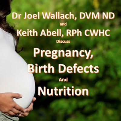 How to Prevent Birth Defects Using Nutrition During Pregnancy - Episode 63