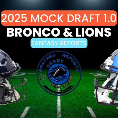 🔥 2025 NFL Mock Draft 1.0 – Broncos & Lions Full 7 Rounds | Fantasy Reports LIVE 🔥 🔥 2025 NFL Mock Draft 1.0 – Broncos & Lions Full 7 Rounds | Fantasy Reports LIVE 🔥