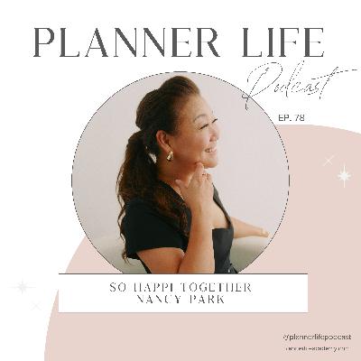 078: So Happi Together - Nancy Park