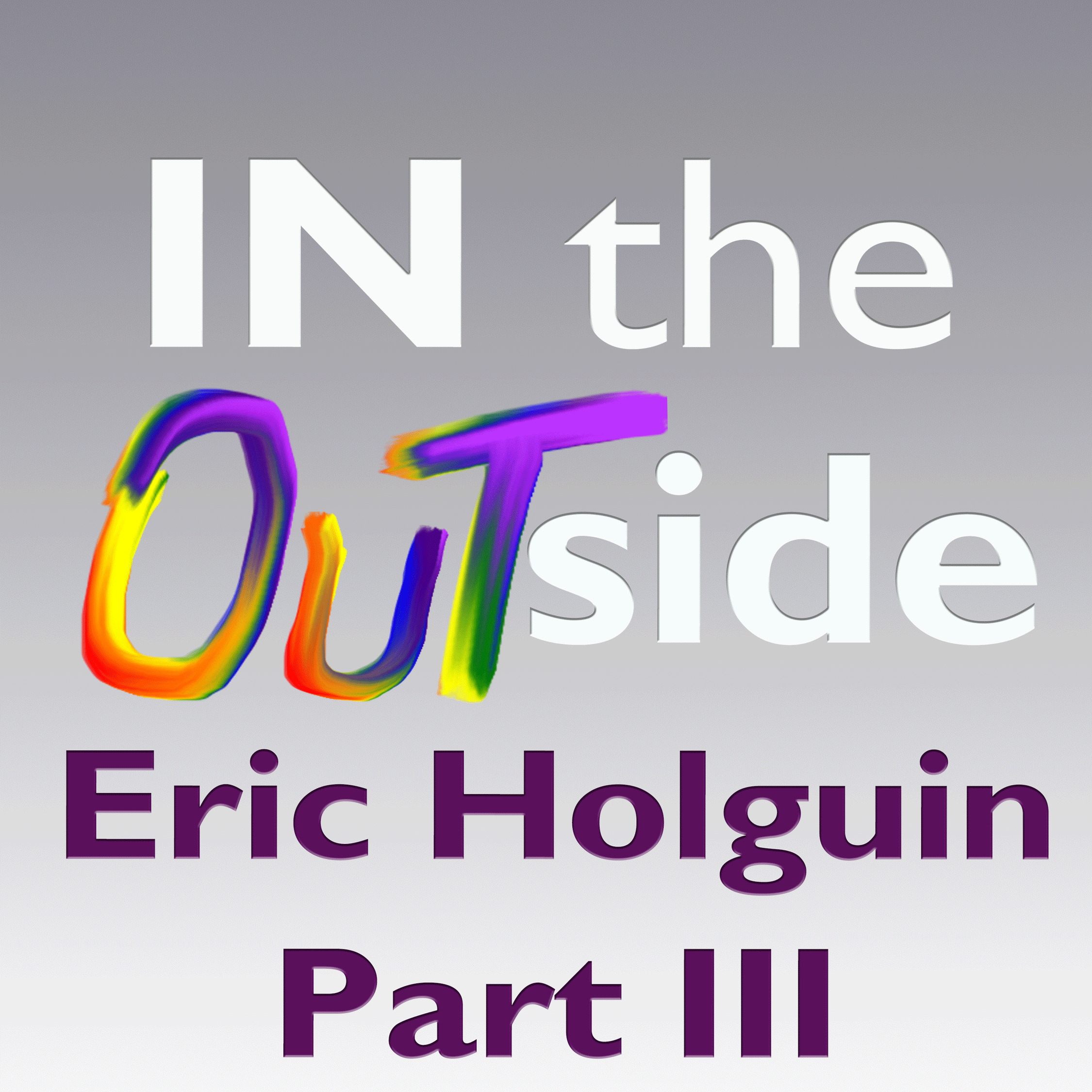 IN the OUTside