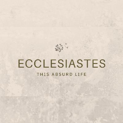 Ecclesiastes 5:1-7 | "Fear God With Few Words" | March 8, 2026