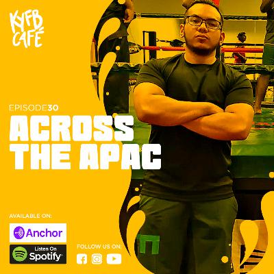 Across the APAC w/ Shaukat